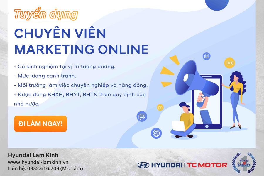 Tuyen dung Marketing Hyundai Lam Kinh